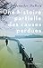 Une histoire partielle des causes perdues (Hors collection) by Jennifer duBois