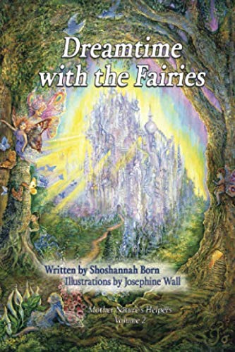Dreamtime with Fairies Pocket Edition: Mother Nature's Helpers (Paperback)