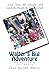 Walter's Big Adventure by Walter North