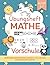 Übungsheft Mathe Vorschule ...