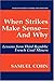When Strikes Make Sense—And Why by Samuel Cohn