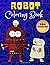 Robot Coloring Book for Toddlers by Child Development