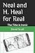 Neal and H. Heal for Real: ...