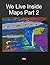 We Live Inside Maps Part 2 by Eloy