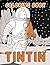 Tintin Coloring Book: Favor...