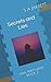 Secrets and Lies by S a Jarrett