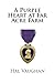 A Purple Heart at Far Acre Farm by Hal Vaughan