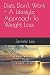 Diets Don't Work - A Lifestyle Approach To Weight Loss by Jennifer Lee...