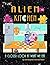 Alien Kitchen by Christopher Conrad Tolen