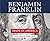 Benjamin Franklin: Made in ...