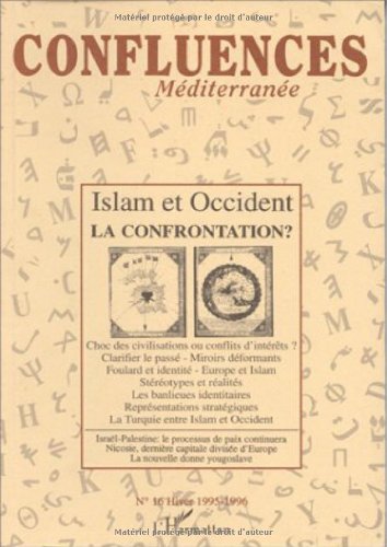 Islam et Occident : la confrontation ? (16)