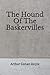 The Hound Of The Baskervilles: (Aberdeen Classics Collection)