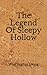 The Legend Of Sleepy Hollow: (Aberdeen Classics Collection)