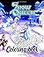 Snow Queen Coloring Book: H...