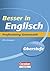 Besser in der Sekundarstufe II Englisch. Profitraining Grammatik by Brian McCredie