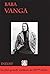Baba Vanga. La plus grande ...