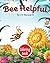 Bee Helpful: Coloring Book (Sunny Bee Books)