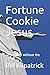 Fortune Cookie Jesus: Chris...
