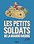 Les Petits Soldats de la Grande guerre by Paul Herman