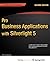 Pro Business Applications with Silverlight 5 by Chris        Anderson