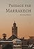 Passage par Marrakech by Michael Besack
