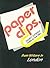 Paper Clips London: Short Stories by Writers from London