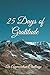 25 Days of Gratitude