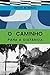 O caminho para a distância (Portuguese Edition)