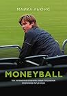 Moneyball. Как математика изменила самую популярную спортивную лигу в мире (Russian Edition) Moneyball. Как математика изменила самую популярную спортивную лигу в мире (Russian Edition)