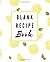 Blank recipe book: Blank Re...