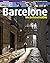 Barcelone incontournable: I...