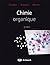 Chimie organique by Jonathan Clayden