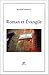 Roman & Évangile - transposition de l'Évangile dans le roman européen contemporain, 1945-2000