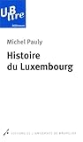 HISTOIRE DU LUXEMBOURG (UBLIRE)