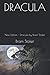 DRACULA: New Edition - Dracula by Bram Stoker