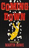 Coming Down