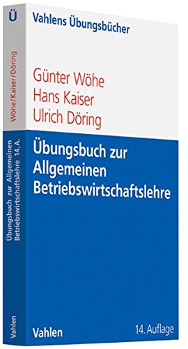 Übungsbuch zur Einführung in die Allgemeine Betriebswirtschaftslehre (Paperback)