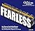 Fearless: Boundless Courage...