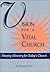Vision for A Vital Church S...