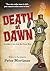 Death at Dawn by David J. Oldman