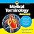 Medical Terminology For Dummies: 3rd Edition