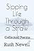 Sipping Life Through a Stra...
