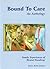 Bound to Care - An Antholog...