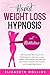 Rapid Weight Loss Hypnosis ...