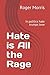Hate is All the Rage: In po...