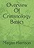 Overview Of Criminology Basics