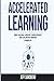 Accelerated Learning: Mind ...
