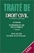 Traité de droit civil. La famille, tome 1. Fondation et vie d... by J. Ghestin