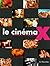 Le Cinéma X