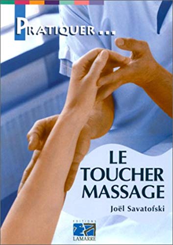 LE TOUCHER MASSAGE (Paperback)